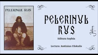 01 PELERINUL RUS - POVESTIREA 1