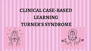 @rahat2021 | Turner's syndrome | Aqorn Learning | Obgyn