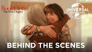 Book Club: The Next Chapter (Diane Keaton, Jane Fonda) | True Friendship | Behind the Scenes