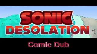 Sonic: Desolation COMIC DUB (Issue 1)