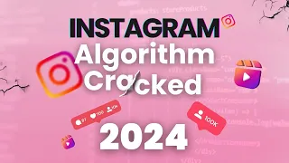 Instagram Algorithm changed 2024 | This is what you should know to 10X your Growth on IG