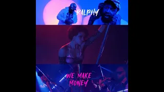 Ralphy - We Make Money X AfroTrap ( Official Music Video 2022 )