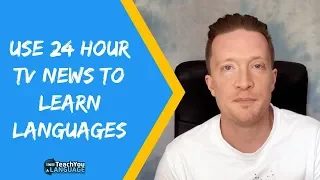 How to use 24 hour TV news to learn languages