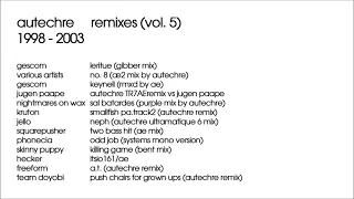 Autechre - Remixes (Vol. 5)