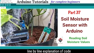 Soil Moisture sensor with Arduino | How to read soil moisture values [with code Explained]