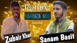 Mahraza Ho || Kashmiri Hit Mahraza Ho || Lalo Zula Zaliyo || Zubair Khan || Sanam Basit || Kashmir
