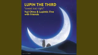 THEME FROM LUPIN Ⅲ（08’Hard & Beat Ver）