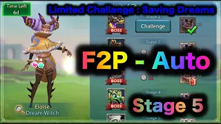 Lords Mobile Limited Challenge 2021 : Saving Dream - Dream Witch - F2P AutoPlay - Stage 5