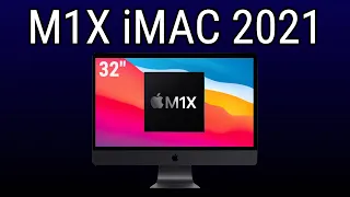 iMac 32 Inch - Release Date, Price, M1X Silicon and MORE