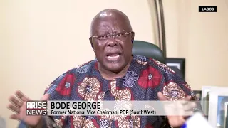 BODE GEORGE: WE MUST SHOW NIGERIA WE ARE CAPABLE OF MANAGING CRISIS