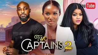 TWO CAPTAINS 2(New Movie) Deza The Great, Sonia Uche- 2023 Nigerian Nollywood Movie