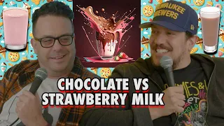 Chocolate Milk vs Strawberry Milk | Sal Vulcano & Joe DeRosa are Taste Buds | EP 122