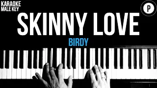 Birdy - Skinny Love Karaoke SLOWER Acoustic Piano Instrumental Cover Lyrics MALE / HIGHER KEY