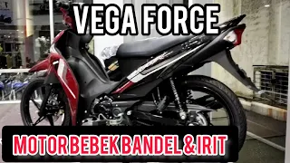 Review Motor Bebek paling Irit dan Bandel | Yamaha Vega Force fuel injection motorcycle Indonesia