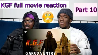 GARUDA ENTRY SCENE l KGF Chapter 1 l Full Movie Reaction l Episode 10