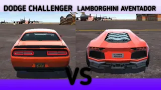 DODGE CHALLENGER [VS] LAMBORGHINI AVENTADOR [UCDS]