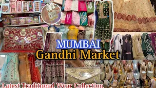 गांधी मार्केट मुंबई  | Best For Eid,Party Wear & Wedding Collection | Gandhi Market| Street Shopping