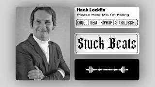 Hank Locklin - Please help me, I'm falling | Old school | hip hop