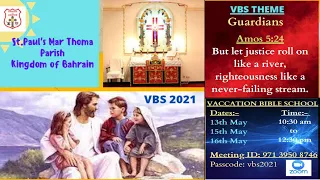 Bahrain St. Paul's Mar Thoma Sunday School - VBS 2021-Day 3