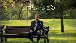 Better Call Saul - Choices (Tribute)