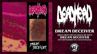 Dead Head - Dream Deceiver (Remastered)