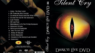 Silent Cry - Dark 'n' Live 2007