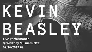 KEVIN BEASLEY Performs Live Electronic W/ Amazing Vocalist And Dancers @ Whitney Museum NYC Music #2