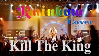 🌈Kill The King / Rainbow 🌈cover