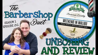 The Barbershop Duet - Weekend in Malibu Shave Soap by Stirling Soap Company - Unboxing and Review
