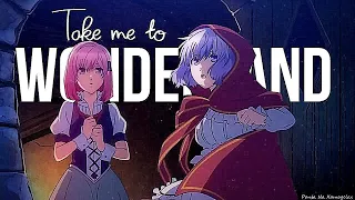 Take me to Wonderland「AMV」♥ ~ [SEIZURE WARNING!]