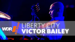 Victor Bailey & Peter Erskine feat. by WDR BIG BAND: Liberty City