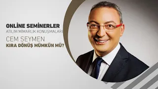 Atılım Mimarlık Konuşmaları - Cem Seymen - Kıra Dönüş Mümkün mü?