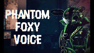 【C4D/FNAF/Animation】 Phantom Foxy voice.