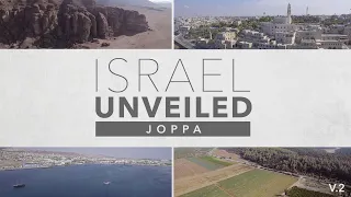 Israel Unveiled Volume 2: Joppa