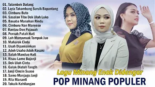 Lagu Minang Enak Didengar Saat Kerja ~ Lagu Minang Terbaru 2023 Full Album Dan Terpopuler