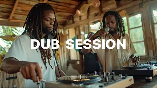 Amazing Dub Session | Reggae, Dub Mixtape