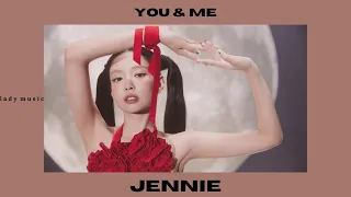 JENNIE - You & Me (sped up and reverb)