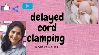 Delayed Cord Clamping (Dr Priyanka Mehta)  How it helps #delayedcordclamping #birth #birthplan.