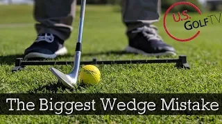 The Biggest Mistake Amateurs Make With Wedges (GOLF WEDGE TIPS)