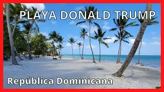 República Dominicana 💞 PLAYA DONALD TRUMP