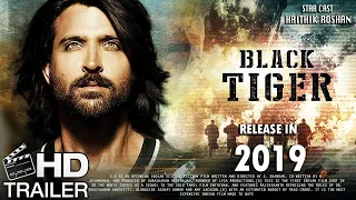 Black Tiger Movie 2020| Fan Made Trailer | Hritik Roshan Upcoming Movie | Indian Raw Agent Movie