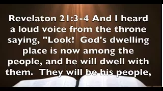 Revelation 21:3-4 -  People Need The Lord - Will You Share The Lord?