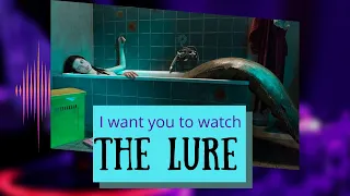 The Lure: A mermaid horror film that waits to pull you under