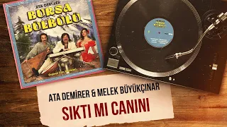Ata Demirer & Melek Büyükçınar - Sıktı Mı Canını (Official Audio Video)