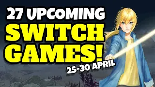 27 Upcoming Nintendo Switch Games April 25-30 2022