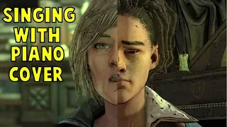 Violet Singing With Louis Piano's Cover (Don't Be Afraid) - The Walking Dead Final Season Episode 3