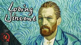 Loving Vincent | Based on a True Story