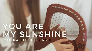 YOU ARE MY SUNSHINE - Moira Dela Torre | Lyre Harp cover WITH TABS by janine faye