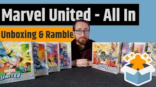 Marvel United Kickstarter All In - Unboxing & Rambling