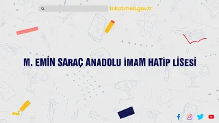 M.EMİN SARAÇ ANADOLU İMAM HATİP LİSESİ - TOKAT İL MİLLİ EĞİTİM MÜDÜRÜ